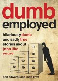 Dumbemployed (eBook, ePUB)