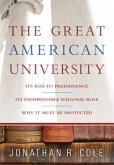 The Great American University (eBook, ePUB) The Great American University (eBook, ePUB)