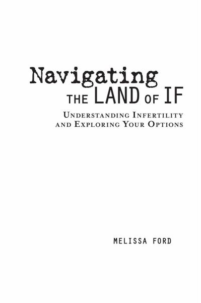 Navigating the Land of If (eBook, ePUB)