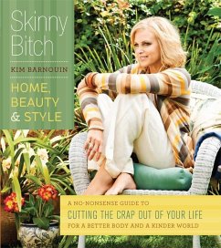 Cover Skinny Bitch: Home, Beauty & Style (eBook, ePUB)