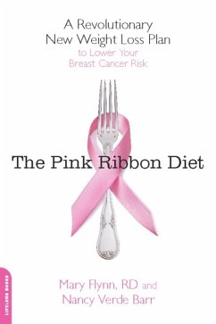 The Pink Ribbon Diet (eBook, ePUB) - Flynn, Mary; Barr, Nancy Verde
