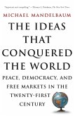The Ideas That Conquered The World (eBook, ePUB)