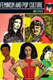 Feminism and Pop Culture (eBook, ePUB)