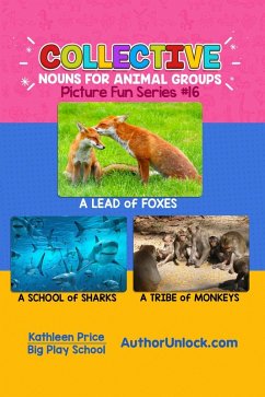 Collective Nouns for Animal Groups - Picture Fun Series (eBook, ePUB) - Price, Kathleen