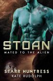 Stoan (Mated to the Alien, #3) (eBook, ePUB) Stoan (Mated to the Alien, #3) (eBook, ePUB)