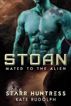 Cover Stoan (Mated to the Alien, #3) (eBook, ePUB)