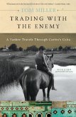 Trading with the Enemy (eBook, ePUB)