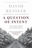 A Question Of Intent (eBook, ePUB)