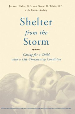 Shelter From The Storm (eBook, ePUB) - Hilden, Joanne; Tobin, Daniel; Lindsey, Karen