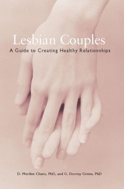 Lesbian Couples (eBook, ePUB) - Clunis, D. Merilee; Green, G. Dorsey