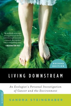 Living Downstream (eBook, ePUB) - Steingraber, Sandra