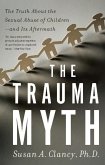 The Trauma Myth (eBook, ePUB)