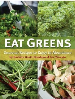 Eat Greens (eBook, ePUB) - Scott-Goodman, Barbara; Trovato, Liz