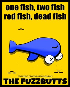 Cover One Fish, Two Fish, Red Fish, Dead Fish (eBook, ePUB)