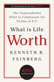 What Is Life Worth? (eBook, ePUB)