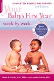 Your Baby's First Year Week by Week (eBook, ePUB)