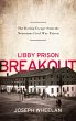 Libby Prison Breakout (eBook, ePUB) - Bild 1