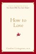 How to Love (eBook, ePUB) - Bild 1