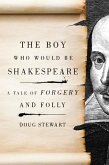 The Boy Who Would Be Shakespeare (eBook, ePUB)