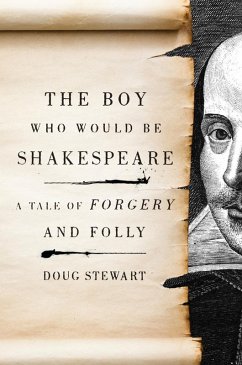 The Boy Who Would Be Shakespeare (eBook, ePUB) - Stewart, Doug