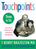 Touchpoints-Three to Six (eBook, ePUB)