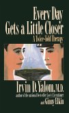 Every Day Gets a Little Closer (eBook, ePUB)