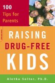 Raising Drug-Free Kids (eBook, ePUB)