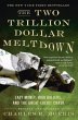 The Two Trillion Dollar Meltdown... - Bild 1