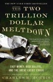 The Two Trillion Dollar Meltdown (eBook, ePUB)