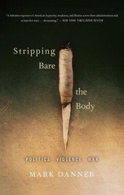 Stripping Bare the Body (eBook, ePUB) - Danner, Mark