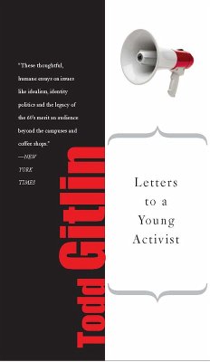 Letters to a Young Activist (eBook, ePUB) - Gitlin, Todd