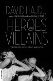 Heroes and Villains (eBook, ePUB)