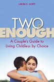 Two Is Enough (eBook, ePUB)