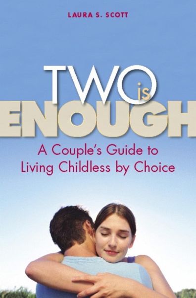 Two Is Enough (eBook, ePUB) Two Is Enough (eBook, ePUB)