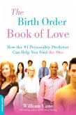 The Birth Order Book of Love (eBook, ePUB)