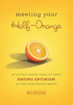 Meeting Your Half-Orange (eBook, ePUB) - Spencer, Amy
