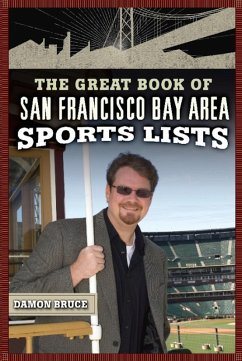 Cover The Great Book of San Francisco/Bay Area Sports Lists (eBook, ePUB)