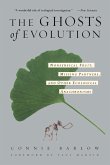 The Ghosts Of Evolution (eBook, ePUB)