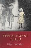 Replacement Child (eBook, ePUB)