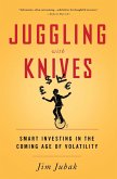 Juggling with Knives (eBook, ePUB) Juggling with Knives (eBook, ePUB)