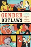 Gender Outlaws (eBook, ePUB)