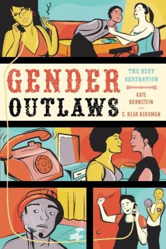 Gender Outlaws (eBook, ePUB) - Bornstein, Kate; Bergman, S. Bear