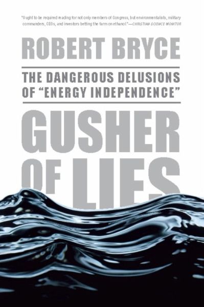 Gusher of Lies (eBook, ePUB) Gusher of Lies (eBook, ePUB)