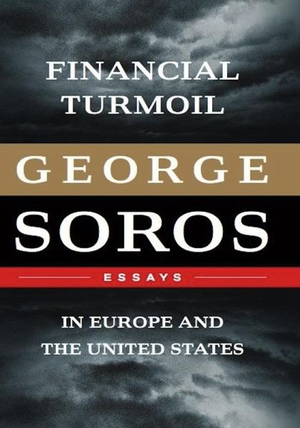 Financial Turmoil in Europe and the United States (eBook, ePUB) Financial Turmoil in Europe and the United States (eBook, ePUB)
