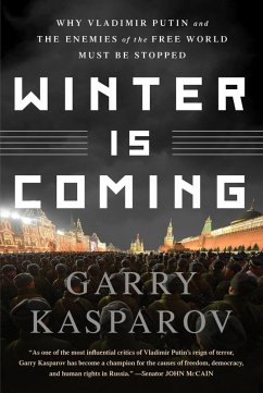 Winter Is Coming (eBook, ePUB) - Kasparov, Garry