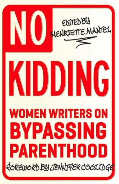 No Kidding (eBook, ePUB) No Kidding (eBook, ePUB)