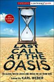 Last Call at the Oasis (eBook, ePUB)