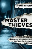 Master Thieves (eBook, ePUB)