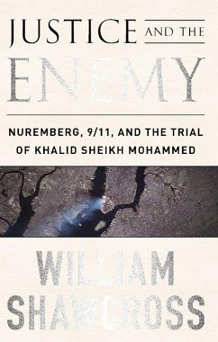 Justice and the Enemy (eBook, ePUB) - Shawcross, William