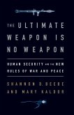 The Ultimate Weapon is No Weapon (eBook, ePUB)